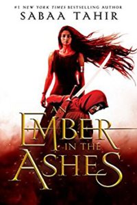 An Ember in the Ashes Cover