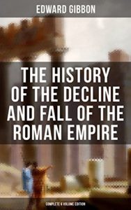 Decline and fall of the roman Empire Gibbon cover