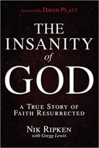 The Insanity of God