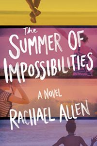 The Summer of Impossibilities cover