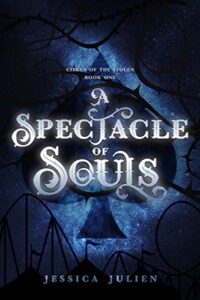 A Spectacle of Souls